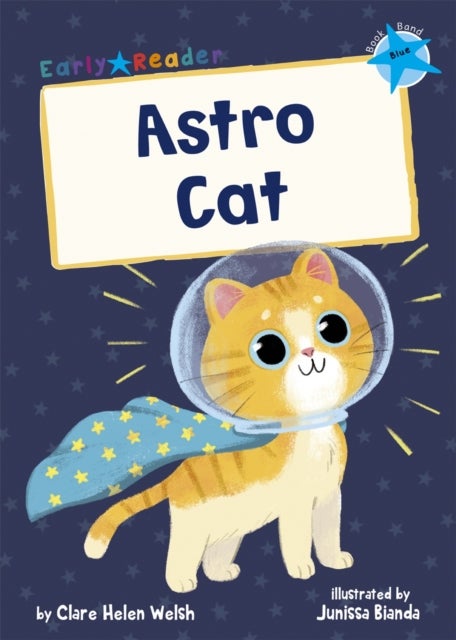 Astro Cat - (Blue Early Reader)