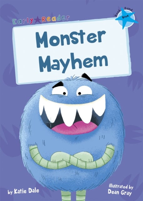 Monster Mayhem - (Blue Early Reader)