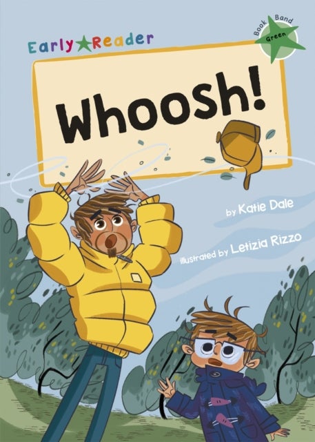 Whoosh! - (Green Early Reader)