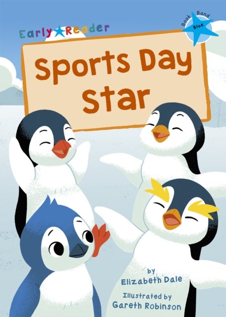 Sports Day Star - (Blue Early Reader)