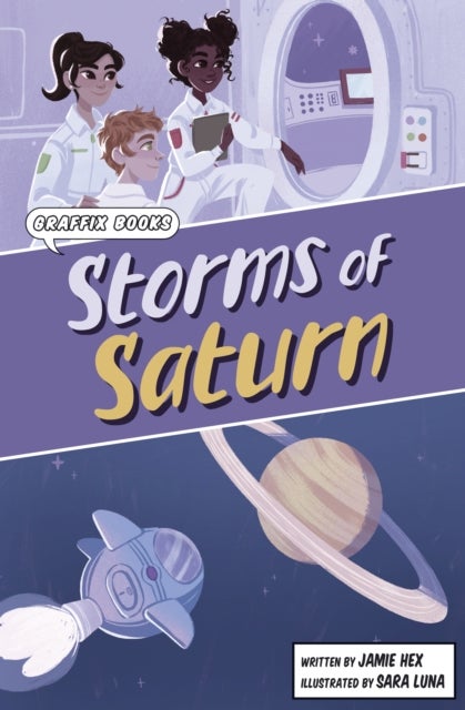 Storms of Saturn - (Graphic Reluctant Reader)