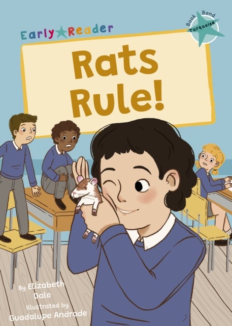 Rats Rule! - (Turquoise Early Reader)