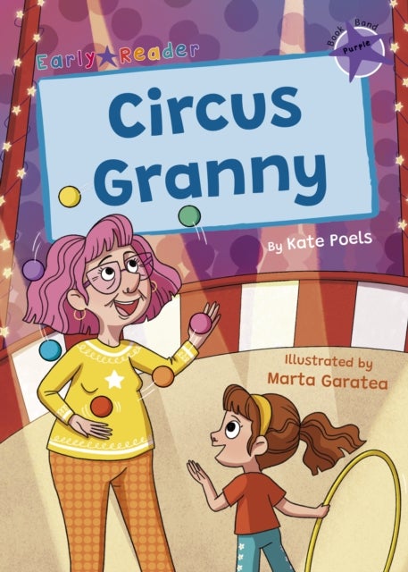 Circus Granny - (Purple Early Reader)