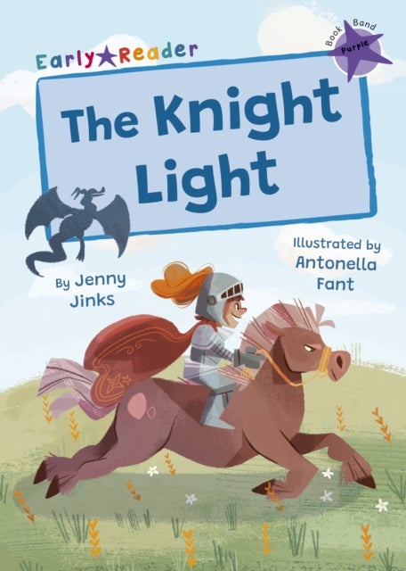 The Knight Light - (Purple Early Reader)