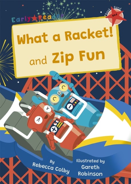 What a Racket! and Zip Fun - (Red Early Reader)