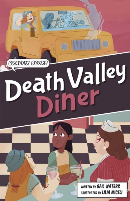 Death Valley Diner - Graphic Reluctant Reader
