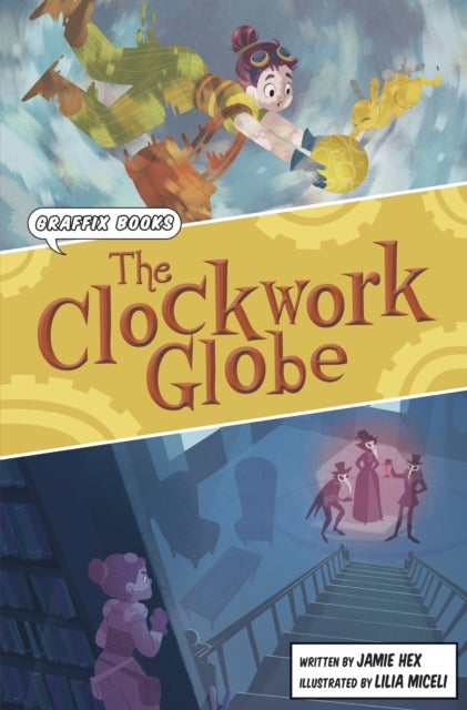 The Clockwork Globe - Graphic Reluctant Reader