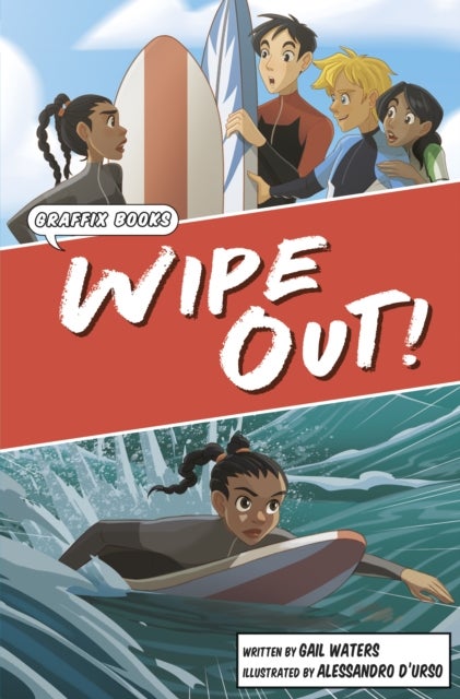 Wipe Out! - Graphic Reluctant Reader