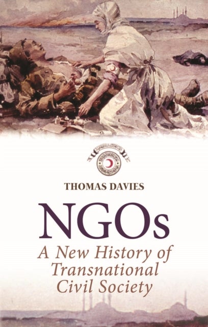 NGOs - A New History of Transnational Civil Society