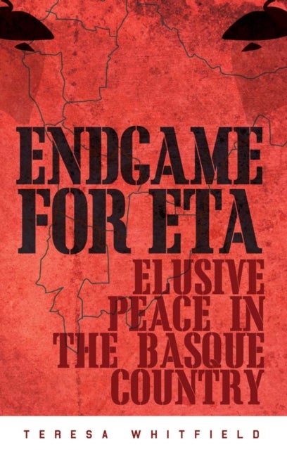Endgame for ETA - Elusive Peace in the Basque Country