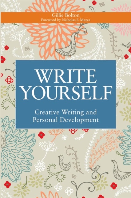 Write Yourself - Creative Writing and Personal Development