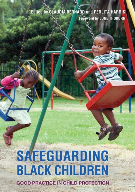 Safeguarding Black Children - Good Practice in Child Protection