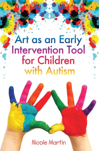 Art as an Early Intervention Tool for Children with Autism