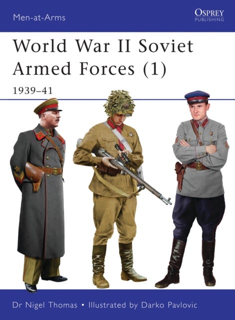 World War II Soviet Armed Forces (1) - 1939–41