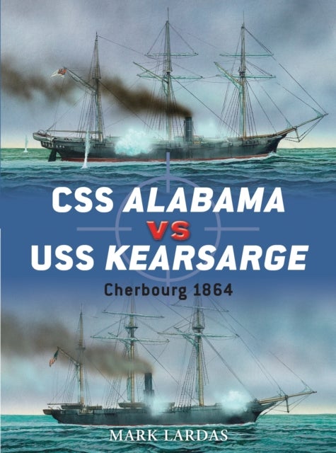CSS Alabama vs USS Kearsarge - Cherbourg 1864