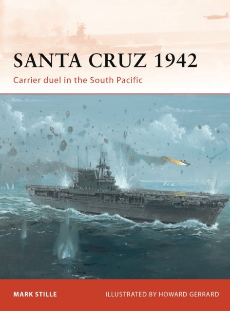 Santa Cruz 1942 - Carrier duel in the South Pacific