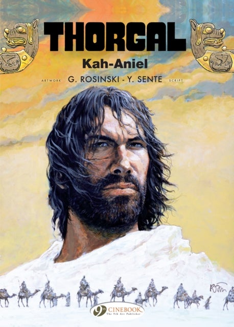 Thorgal Vol. 26: Kah-Aniel - Volume 26