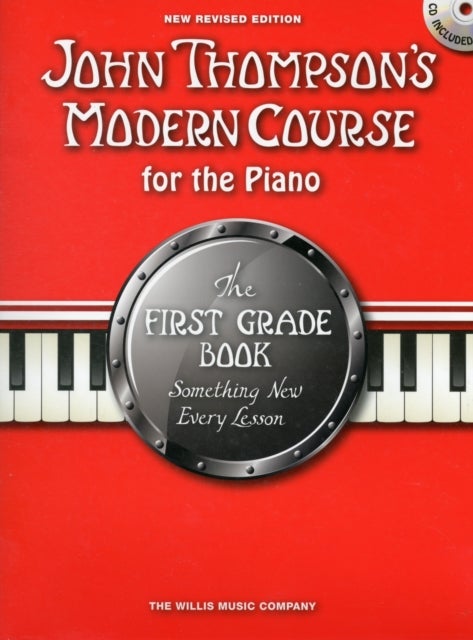 John Thompson's Modern Course for the Piano 1 - Revised Edition