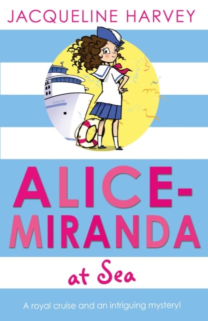 Alice-Miranda at Sea - Book 4