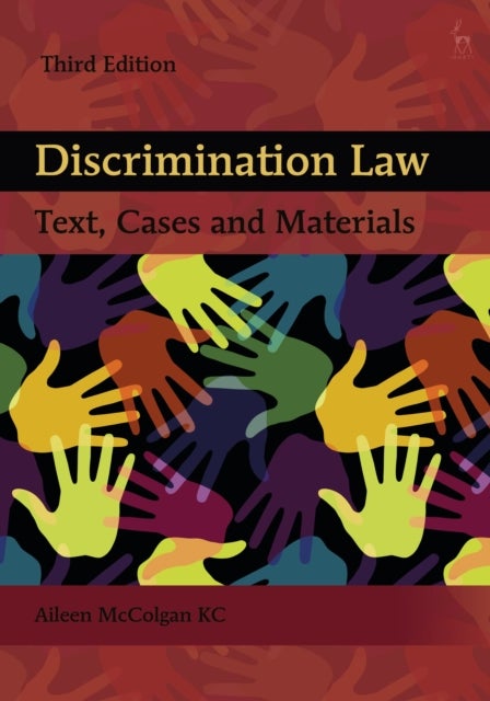 Discrimination Law - Text, Cases and Materials