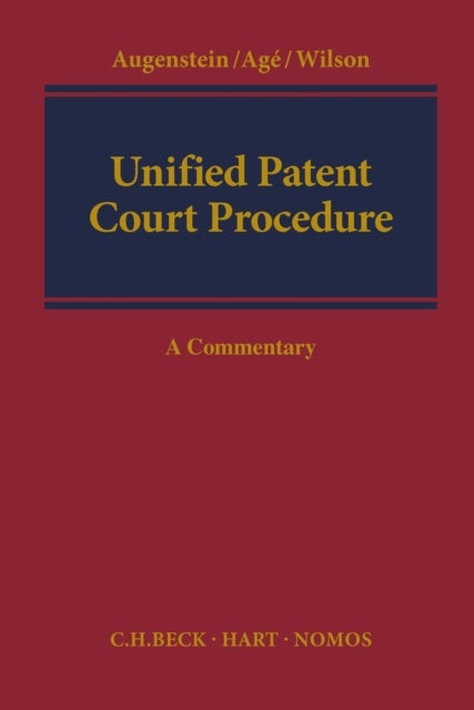 Unified Patent Court Procedure - UPC Agreement, Rules of Procedure, Statute