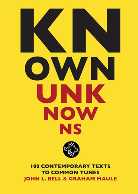 Known Unknowns - 100 contemporary texts to common tunes