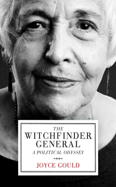 Witchfinder General - A Political Odyssey