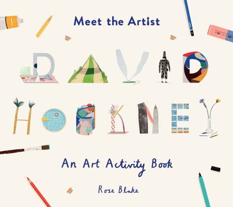 Meet the Artist: David Hockney - An Art Activity Book