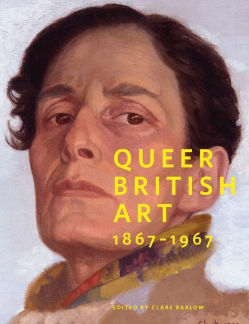 Queer British Art - 1861–1967