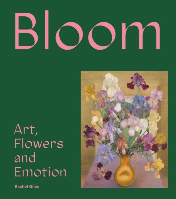 Bloom - Art, Flowers and Emotion