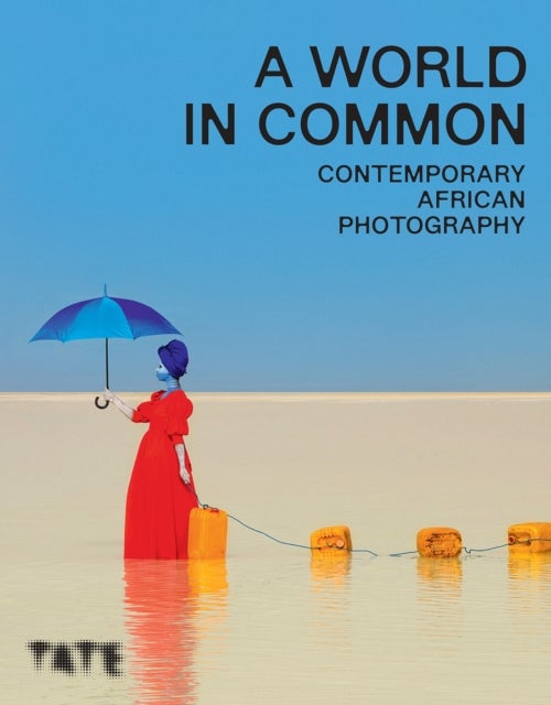 A World in Common - Contemporary African Photography