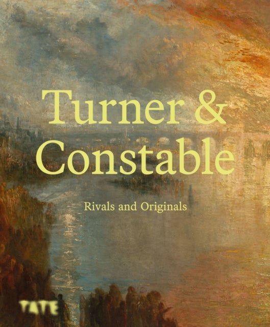Turner and Constable - Rivals and Originals