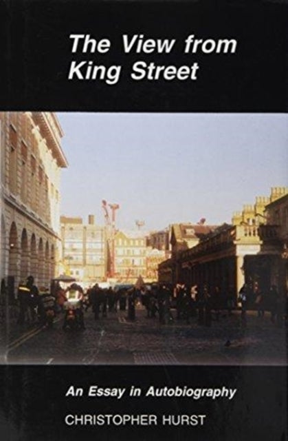View from King Street - An Essay in Autobiography