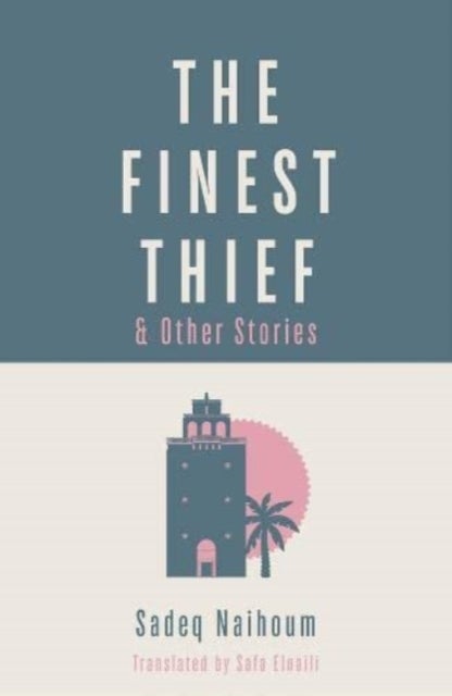 The Finest Thief - & Other Stories