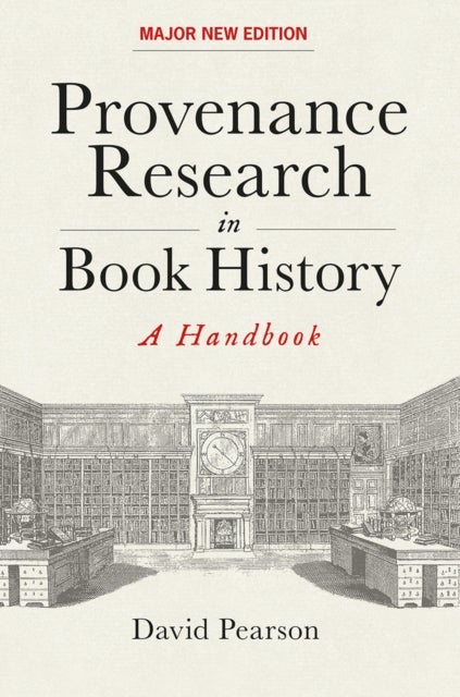 Provenance Research in Book History - A Handbook