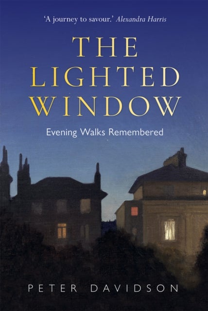 Lighted Window, The - Evening Walks Remembered