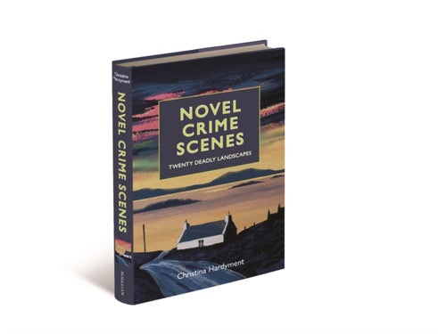 Novel Crime Scenes - Twenty Deadly Landscapes