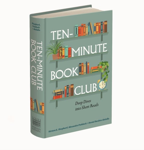 Ten-Minute Book Club - Deep Dives into Short Reads