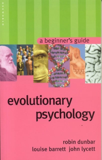 Evolutionary Psychology - A Beginner's Guide