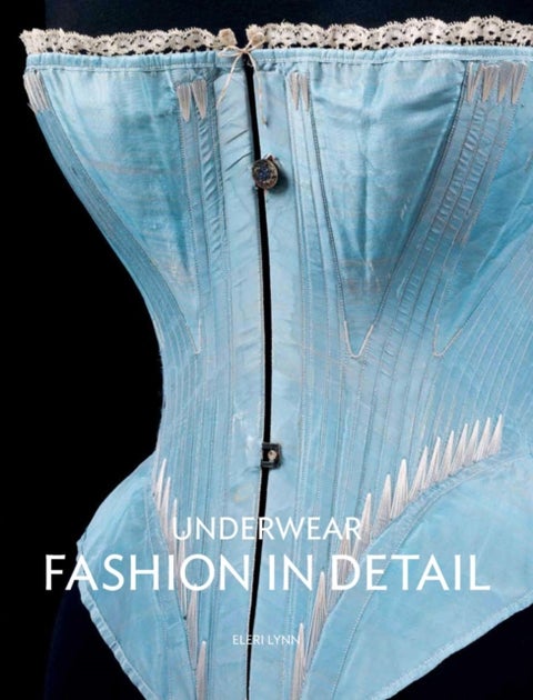 Underwear - Fashion in Detail