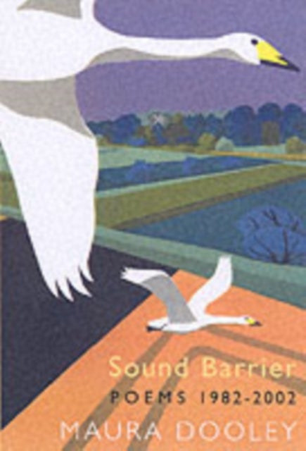 Sound Barrier - Poems 1982-2002