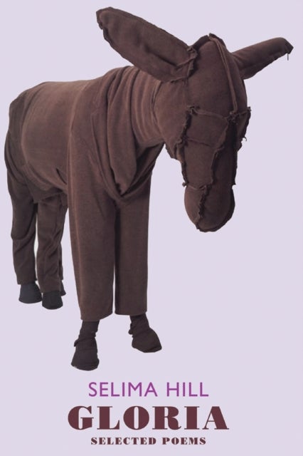 Gloria - Selected Poems