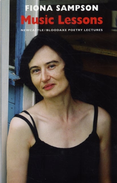 Music Lessons - Newcastle/Bloodaxe Poetry Lectures