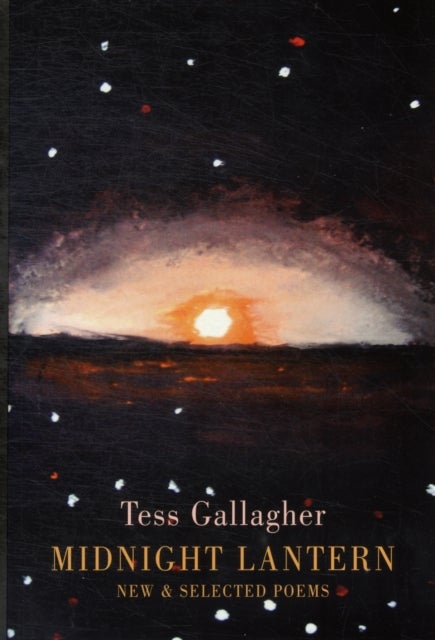 Midnight Lantern - New & Selected Poems