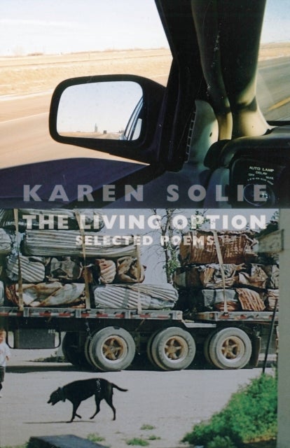 The Living Option - Selected Poems