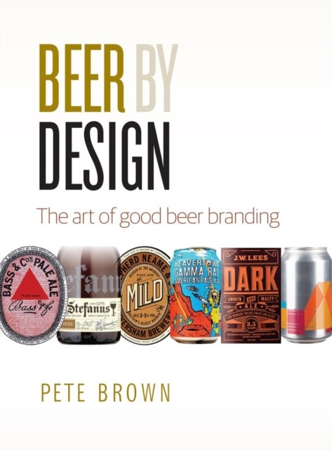 Beer by Design - The art of good beer branding