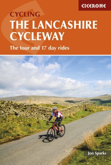 The Lancashire Cycleway - The tour and 17 day rides