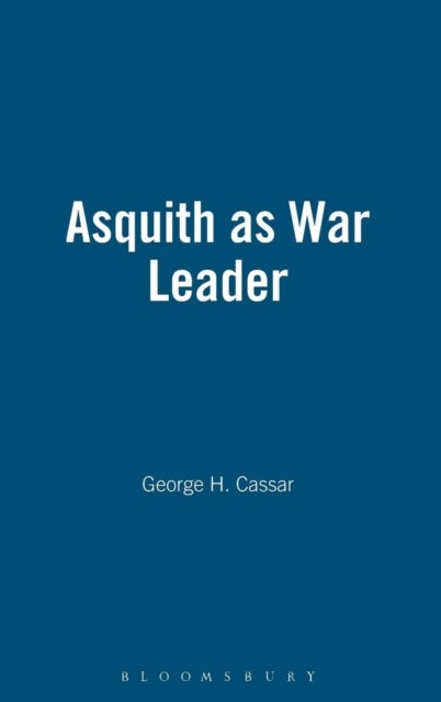Asquith as War Leader