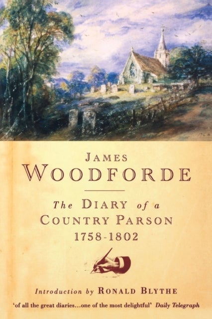 Diary of a Country Parson, 1758-1802