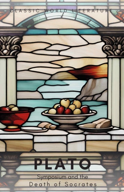 Symposium and The Death of Socrates